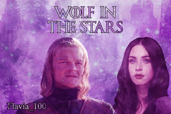 Fanfic / Fanfiction Wolf in the Stars (Eddard Stark e Ashara Dayne)