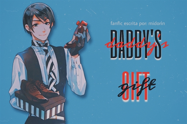 História O Daddy do Shu - História escrita por Shinokitsune - Spirit  Fanfics e Histórias