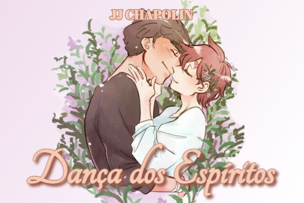 Fanfic / Fanfiction Dança dos Espíritos (GaaLee)