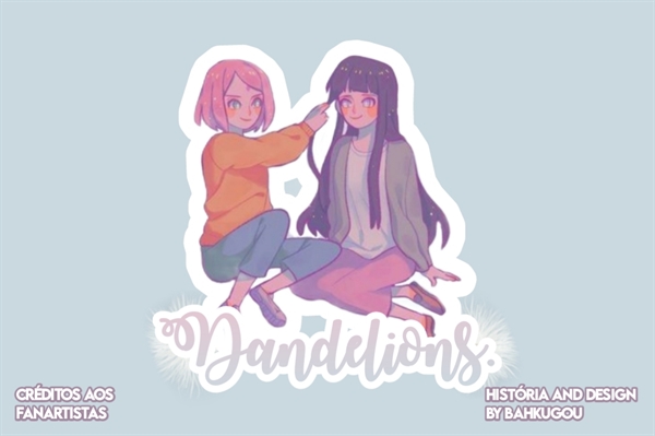 Fanfic / Fanfiction Dandelions.