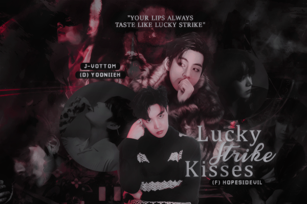 Fanfic / Fanfiction Lucky Strike Kisses