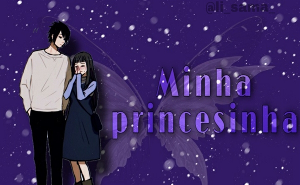 Fanfic / Fanfiction Minha princesinha (SasuHina)