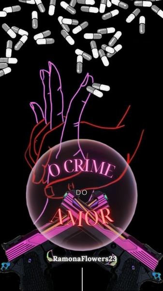 Fanfic / Fanfiction O Crime e o Amor (2021)