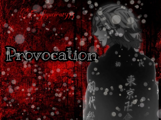 Fanfic / Fanfiction Provocation - Mikey