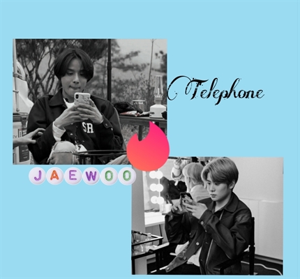 Fanfic / Fanfiction Telephone - Fic JaeWoo
