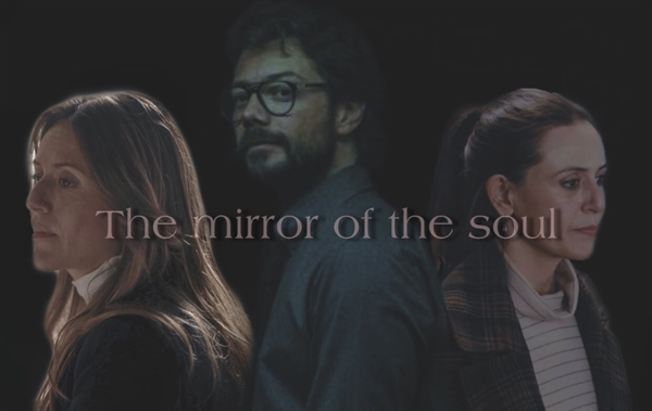 Fanfic / Fanfiction The mirror of the soul