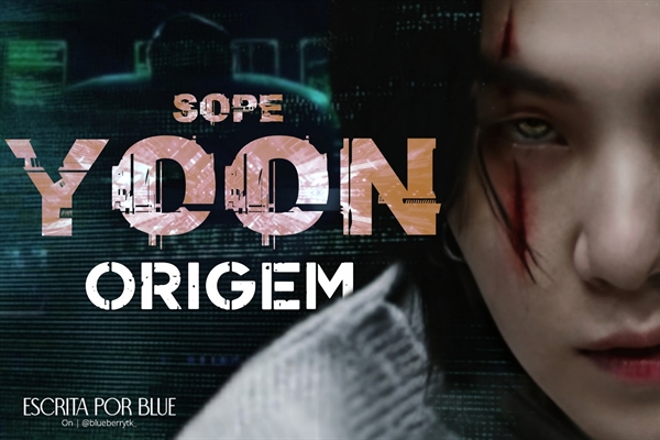 Fanfic / Fanfiction Yoon: Origem - Sope (Hiatus, sendo reescrita)