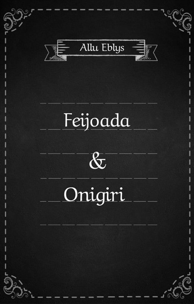 Fanfic / Fanfiction Feijoada E Onigiri (OsaHina)