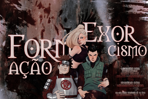 Fanfic / Fanfiction Formação: Exorcismo