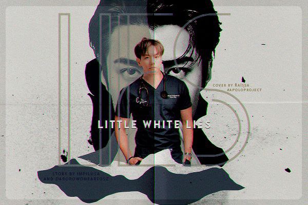 Fanfic / Fanfiction Little White Lies