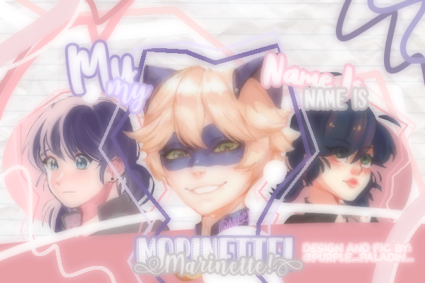 Fanfic / Fanfiction My Name Is Marinette; marichat