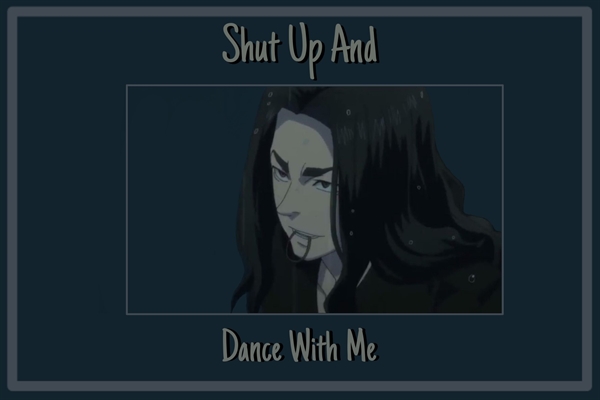 Fanfic / Fanfiction Shut Up and Dance With Me