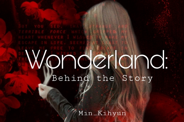 Fanfic / Fanfiction Wonderland: Behind the story
