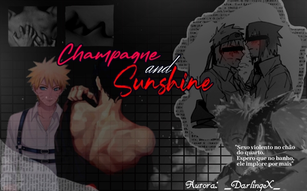 Fanfic / Fanfiction Champagne and Sunshine (SasuNaru)