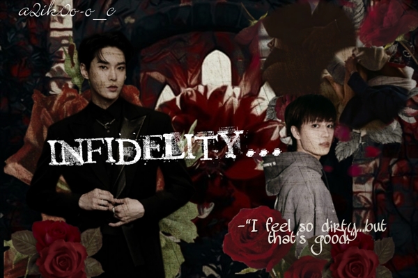 Fanfic / Fanfiction Infidelity - doil