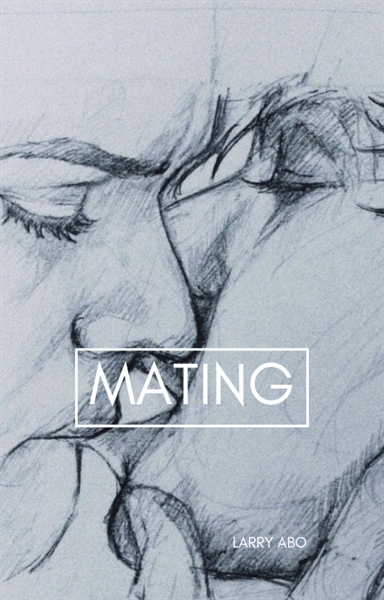 Fanfic / Fanfiction Mating (Larry Abo)