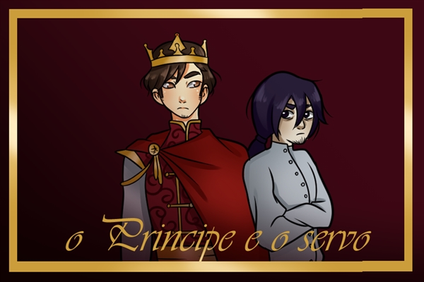 Fanfic / Fanfiction O principe e o servo - Joesar Royal AU