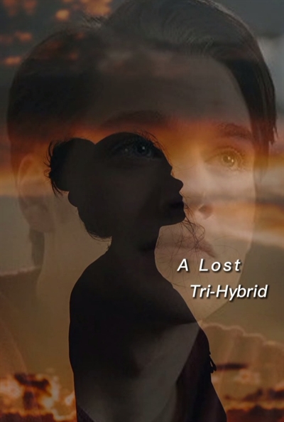 Fanfic / Fanfiction A Lost Tri-Hybrid (Teen Wolf)