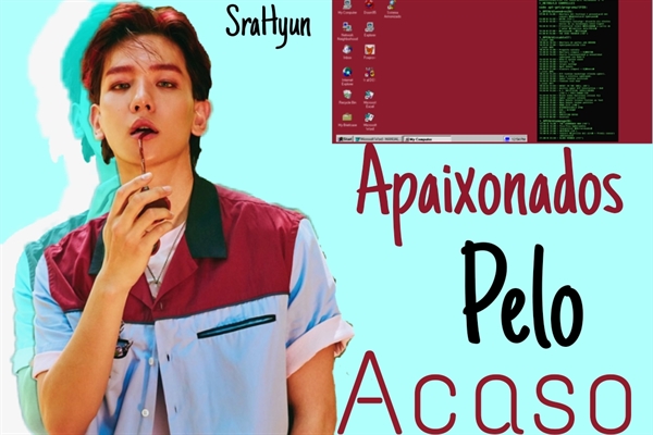 Fanfic / Fanfiction Apaixonados Pelo Acaso - Byun Baekhyun (Short-fic)