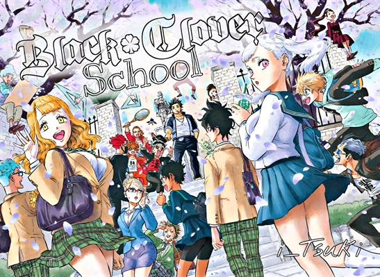 Fanfic / Fanfiction Black Clover School