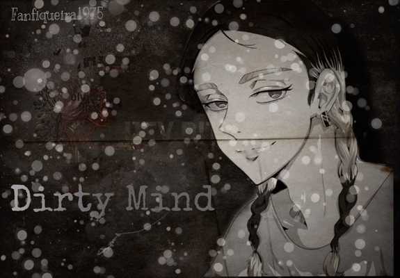 Fanfic / Fanfiction Dirty Mind- Ran Haitani