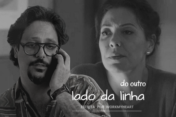 Fanfic / Fanfiction Do outro lado da linha - Nanario