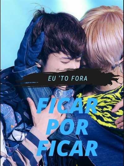 Fanfic / Fanfiction Ficar por Ficar (Yumark)