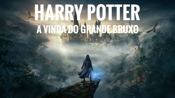 Fanfic / Fanfiction Harry Potter: A Chegada do Grande Bruxo