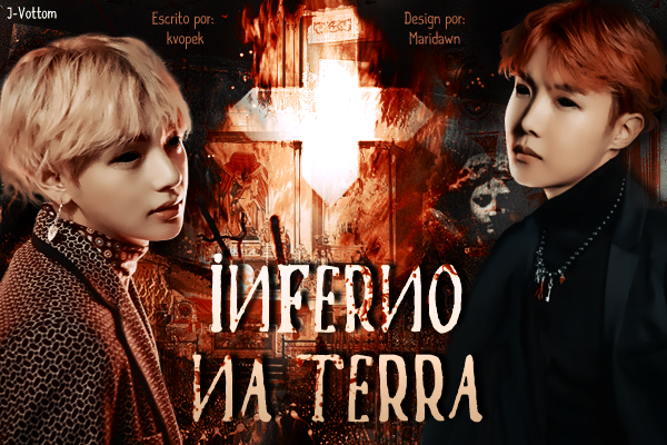 Fanfic / Fanfiction Inferno na terra