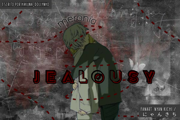 Fanfic / Fanfiction Jealousy !MeroNia