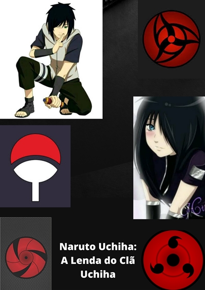 Clã Uchiha: Tudo que você precisa saber sobre o poderoso clã de Naruto