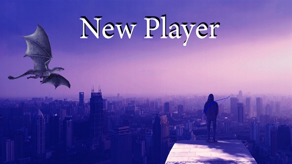 Fanfic / Fanfiction New Player (Cancelado)