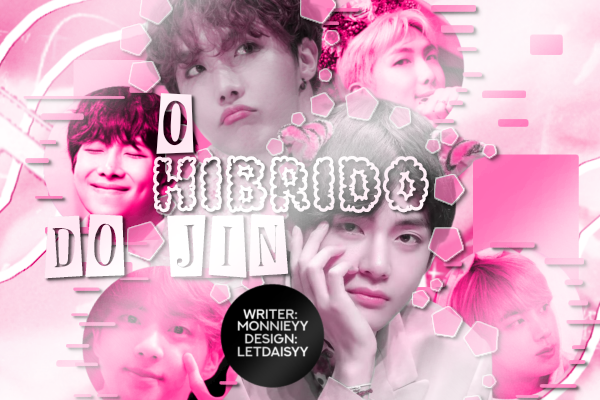 Fanfic / Fanfiction O Híbrido do Jin - Vhope, Namjin, Jikook. ( ABO - Fluffy )