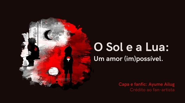 História O Sol E A Lua Um Amor Impossível História Escrita Por Ailugayume Spirit Fanfics