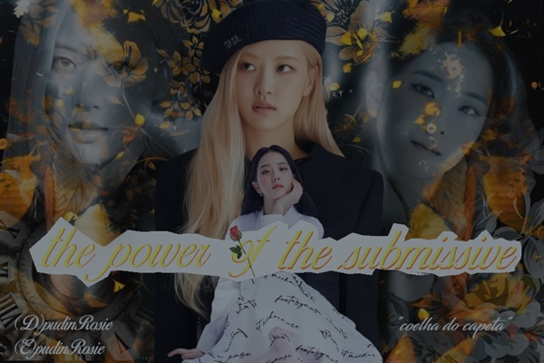 Fanfic / Fanfiction The Power of the submissive - CHAESOO G!P