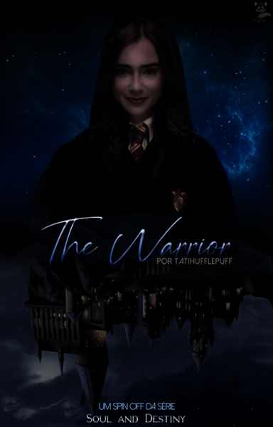 Fanfic / Fanfiction The Warrior - Soul and Destiny Spin-Off