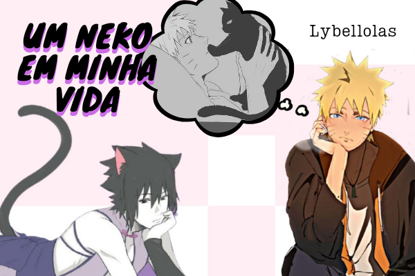 História Sasuke o neko do Naruto !! - Meu neko !! - História escrita por  taiyo23 - Spirit Fanfics e Histórias