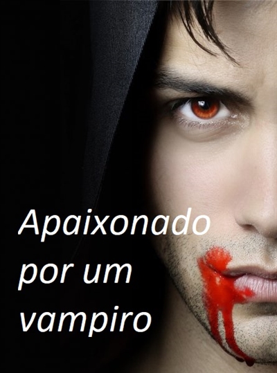 História Diário de um vampiro Gay - História escrita por