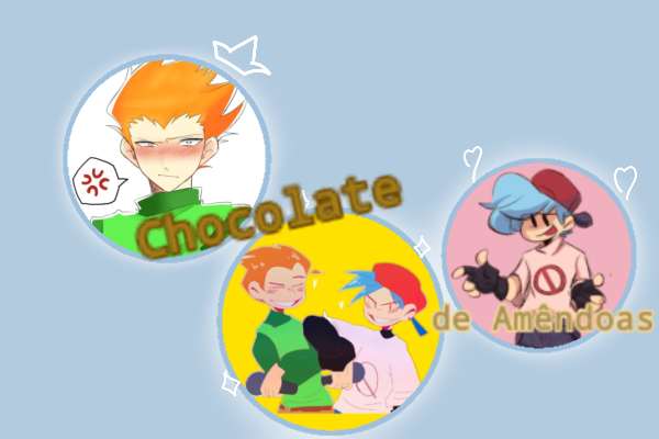 Fanfic / Fanfiction Chocolate de Amêndoas (Pico x BF)