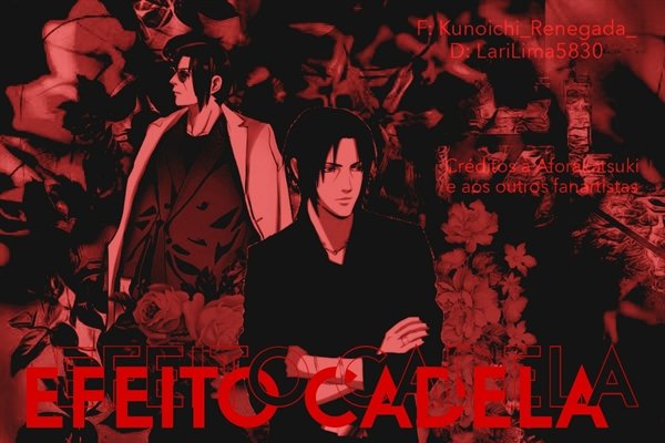 Fanfic / Fanfiction Efeito Cadela - Itachi Uchiha (Coletânea de ones E.C)