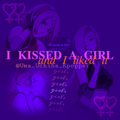 Fanfic / Fanfiction I Kissed a Girl... (InoSaku Shortfic)