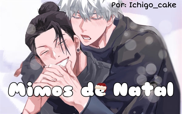 Fanfic / Fanfiction Mimos de Natal