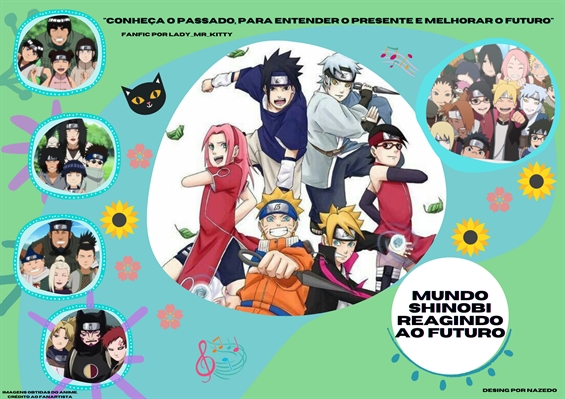 Fanfics Brasil - Boruto: o vingador reencarnado do futuro - Naruto