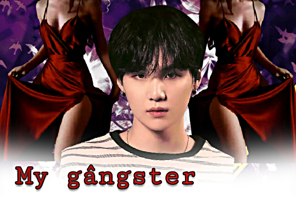 História My Gângster Min Yoongi História Escrita Por Bl4ck Berry