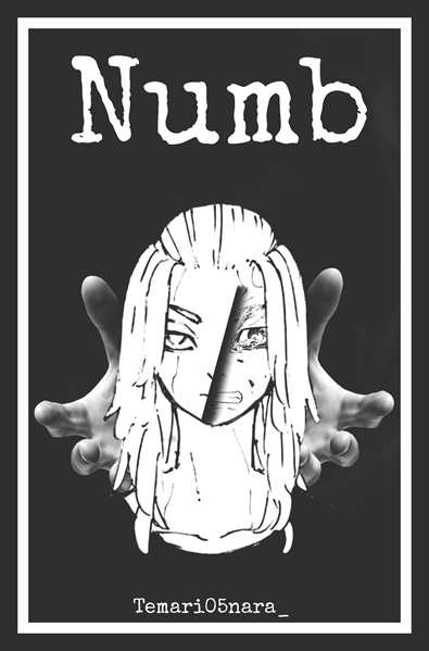 Fanfic / Fanfiction Numb--MaiTake (FINALIZADO)