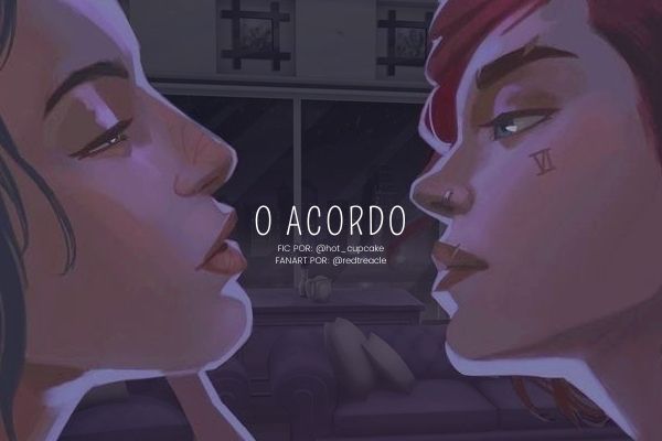 Fanfiction: O Acordo