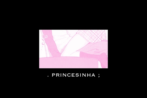 Fanfic / Fanfiction .princesinha;