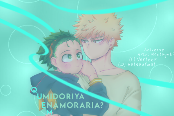 Com que você namoraria Midorya ou bakugou