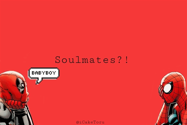 Fanfic / Fanfiction Soulmates?! - Spideypool