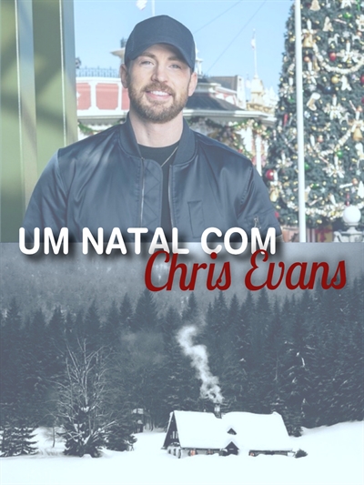 Fanfic / Fanfiction Um natal com Chris Evans